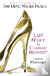 Weisberger, Lauren - Last Night at Chateau Marmont