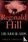 Hill, Reginald - Deadheads