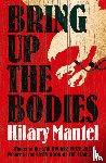 Mantel, Hilary - Bring Up the Bodies