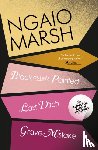 Marsh, Ngaio - Black As He’s Painted / Last Ditch / Grave Mistake