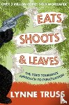 Truss, Lynne - Eats, Shoots and Leaves