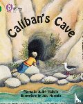 Nicholls, Judith - Caliban’s Cave