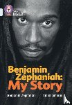 Zephaniah, Benjamin - Benjamin Zephaniah: My Story