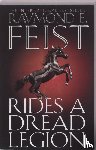 Feist, Raymond E. - Rides A Dread Legion