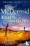 McDermid, Val - Killing the Shadows