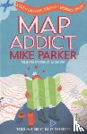 Parker, Mike - Map Addict
