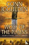 Iggulden, Conn - Wolf of the Plains