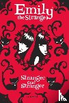  - Stranger and Stranger