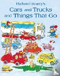 Scarry, Richard - Cars and Trucks and Things that Go