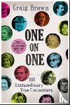Brown, Craig - One on One