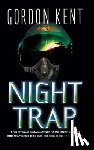 Kent, Gordon - Night Trap