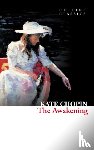 Chopin, Kate - The Awakening