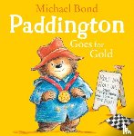 Bond, Michael - Paddington Goes for Gold