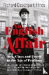 Davenport-Hines, Richard - An English Affair