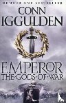 Iggulden, Conn - The Gods of War