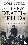 Steel, Tom - The Life and Death of St. Kilda