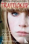 Hayes, Sophie - Trafficked