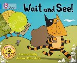 Kelly, Louisa - Wait and See!