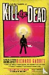 Kadrey, Richard - Kill the Dead