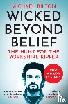 Bilton, Michael - Wicked Beyond Belief