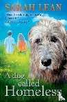 Lean, Sarah - A Dog Called Homeless