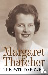 Thatcher, Margaret - The Path to Power