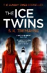 Tremayne, S. K. - The Ice Twins