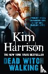 Harrison, Kim - Dead Witch Walking