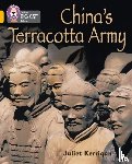 Kerrigan, Juliet - China’s Terracotta Army