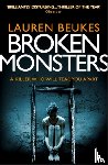 Beukes, Lauren - Broken Monsters