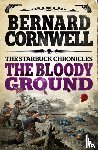 Cornwell, Bernard - The Bloody Ground