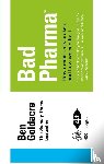 Goldacre, Ben - Bad Pharma