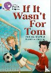 MacPhail, Catherine - If It Wasn’t For Tom
