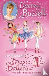 Bussell, Darcey - Darcey Bussell’s World of Magic Ballerina