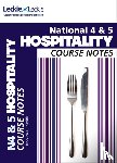 Hepburn, Edna, Smith, Lynn, Leckie & Leckie - National 4/5 Hospitality Course Notes