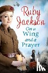 Jackson, Ruby - On a Wing and a Prayer