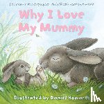  - Why I Love My Mummy