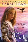 Lean, Sarah - The Forever Whale