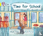 Cope, Wendy - Time for School