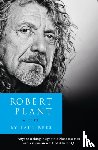 Rees, Paul - Robert Plant: A Life