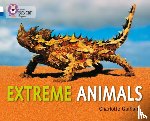 Guillain, Charlotte - Extreme Animals