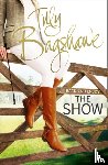 Bagshawe, Tilly - The Show