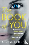 Kendal, Claire - The Book of You