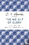 Lewis, C. S. - The Weight of Glory