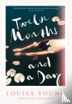 Young, Louisa - Twelve Months and a Day