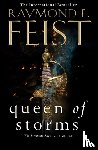 Feist, Raymond E. - Queen of Storms