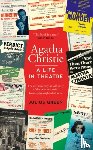 Green, Julius - Agatha Christie: A Life in Theatre