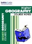 Sheena Williamson, Fiona Williamson, Leckie & Leckie - Higher Geography Course Notes