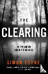 Toyne, Simon - The Clearing