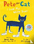 Litwin, Eric - Pete the Cat I Love My White Shoes